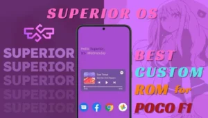 Superior OS Custom ROM For POCO F1