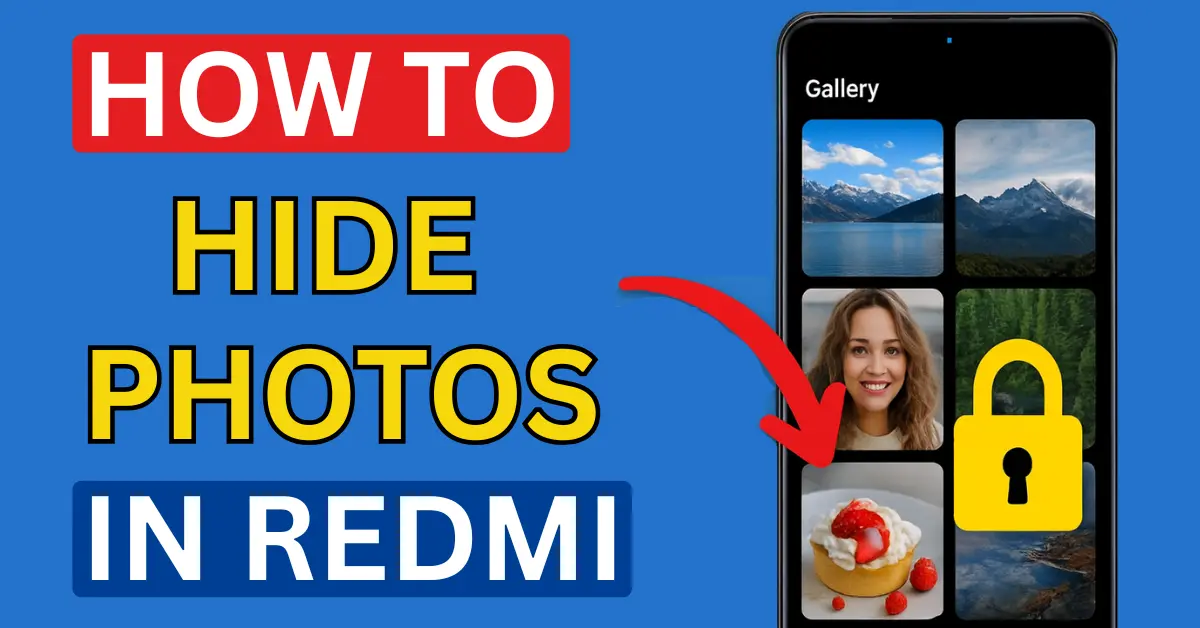 How to Hide Photos in Redmi