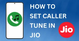 how to set caller tune in jio