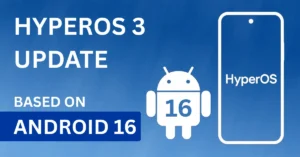 HyperOS 3 update Android 16